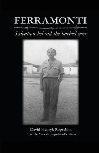 Cover image for Ferramonti: Salvation behind the barbed wire