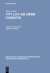 Cover image for AB Urbe Condita, Libri Xxvi-X CB