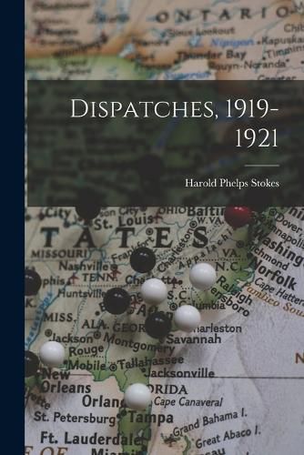 Cover image for Dispatches, 1919-1921