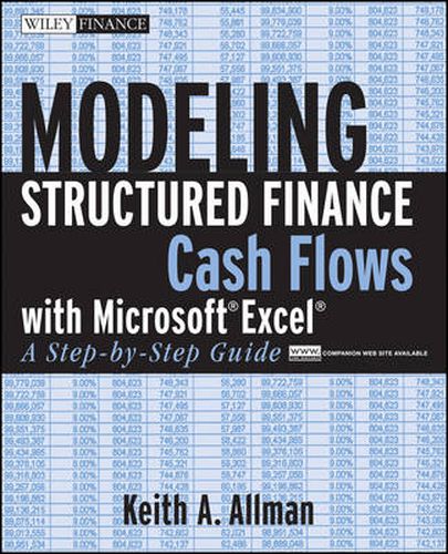 Cover image for Modeling Structured Finance Cash Flows with Microsoft Excel: A Step-by-step Guide