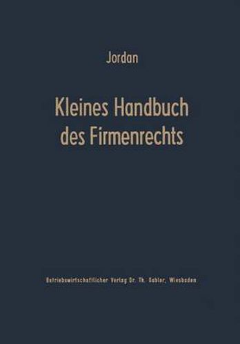 Cover image for Kleines Handbuch Des Firmenrechts