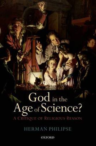 Cover image for God in the Age of Science?: A Critique of Religious Reason