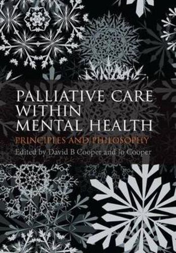 Cover image for Palliative Care within Mental Health: Principles and Philosophy