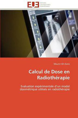 Cover image for Calcul de Dose En Radioth Rapie