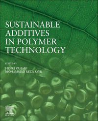 Cover image for Sustainable Additives in Polymer Technology