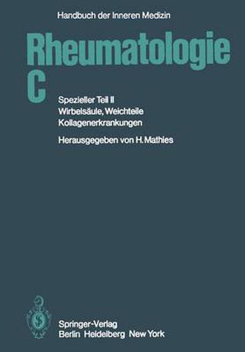 Rheumatologie C: Spezieller Teil II Wirbelsaule, Weichteile, Kollagenerkrankungen