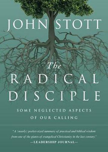 Cover image for The Radical Disciple: Some Neglected Aspects of Our Calling