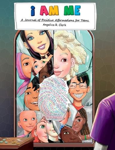 Cover image for I Am Me: A Journal of Positive Affirmations for Teens