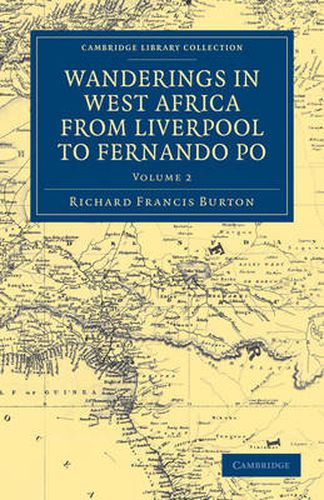 Cover image for Wanderings in West Africa from Liverpool to Fernando Po: By a F.R.G.S.