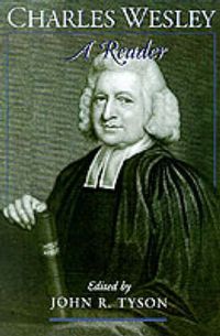 Cover image for Charles Wesley: A Reader