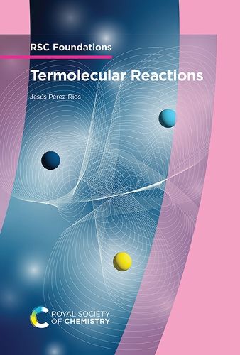 Cover image for Termolecular Reactions