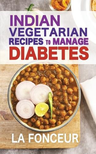 Cover image for Indian Vegetarian Recipes to Manage Diabetes
