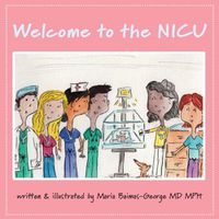 Cover image for Welcome to the NICU