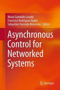 Cover image for Asynchronous Control for Networked Systems