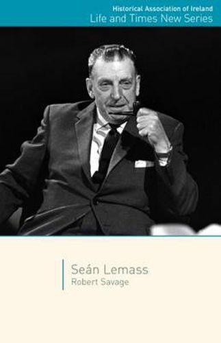 Cover image for Sean Lemass (Life & Times New Series)