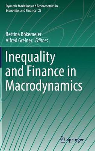 Cover image for Inequality and Finance in Macrodynamics