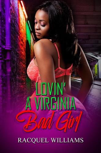 Cover image for Lovin' A Virginia Bad Girl