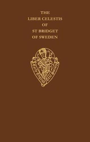 Cover image for The Liber Celestis of St Bridget of Sweden vol I