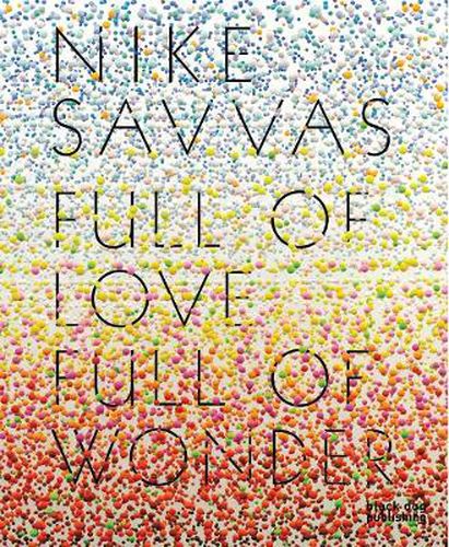 Cover image for Full of Love Full of Wonder: Nike Savvas