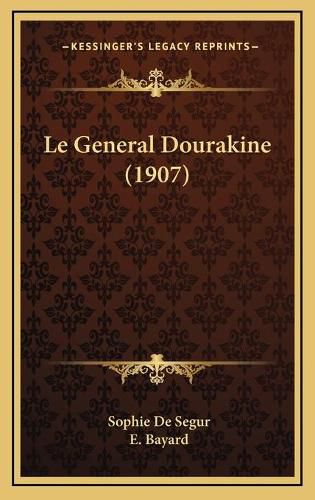 Cover image for Le General Dourakine (1907)