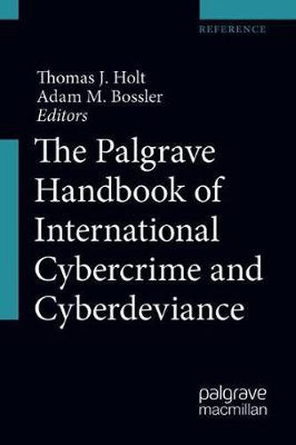 Cover image for The Palgrave Handbook of International Cybercrime and Cyberdeviance