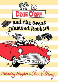 Cover image for Dixie O'Day and the Great Diamond Robbery