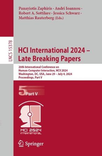 Cover image for HCI International 2024 - Late Breaking Papers