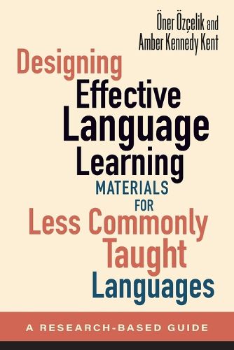 Cover image for Designing Effective Language Learning Materials for Less Commonly Taught Languages