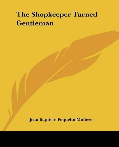 Cover image for The Shopkeeper Turned Gentleman