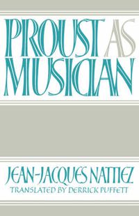 Cover image for Proust as Musician