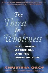 Cover image for The Thirst for Wholeness