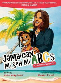 Cover image for Jamaican Mi Seh Mi ABCs - Commemorative Edition