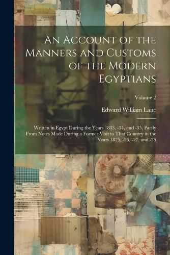 Cover image for An Account of the Manners and Customs of the Modern Egyptians