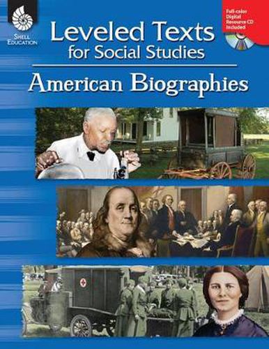 Cover image for Leveled Texts for Social Studies: American Biographies: American Biographies