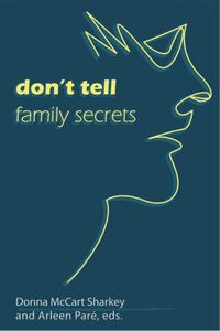 Cover image for Don't Tell: Family Secrets