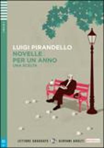 Cover image for Young Adult ELI Readers - Italian: Novelle per un anno - Una scelta + downloadab