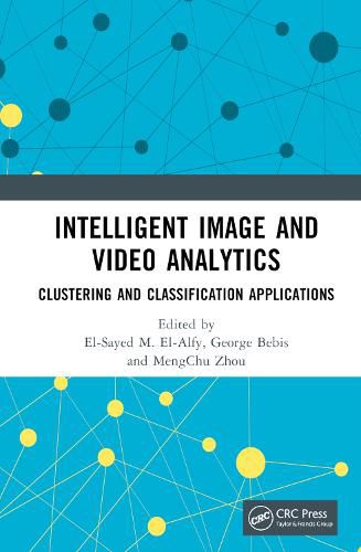 Intelligent Image and Video Analytics