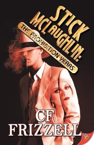 Cover image for Stick Mclaughlin: The Prohibition Years