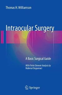 Cover image for Intraocular Surgery: A Basic Surgical Guide