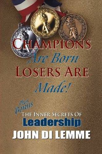 Cover image for Champions are Born, Losers are Made