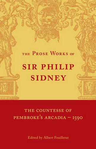 The Countesse of Pembroke's 'Arcadia': Volume 1