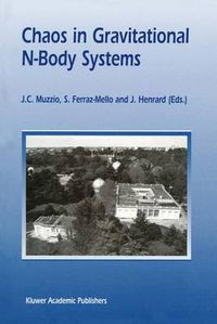 Cover image for Chaos in Gravitational N-Body Systems: Proceedings of a Workshop held at La Plata (Argentina), July 31 - August 3, 1995