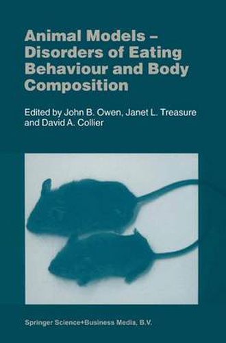 Cover image for Animal Models: Disorders of Eating Behaviour and Body Composition