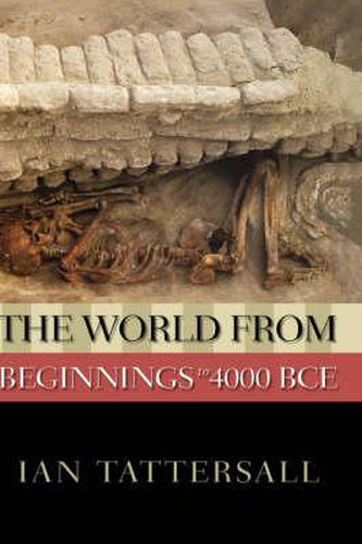 Cover image for The World from Beginnings to 4000 BCE