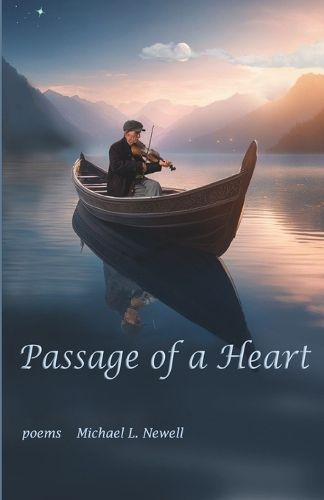 Cover image for PASSAGE OF A HEART