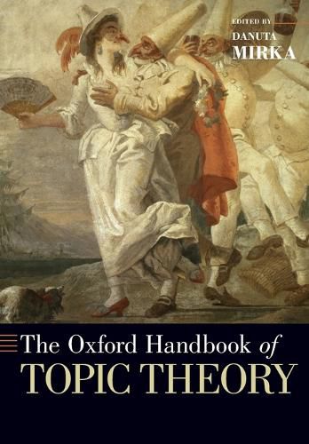 Cover image for The Oxford Handbook of Topic Theory