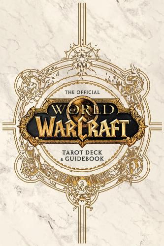 World of Warcraft: The Official Tarot Deck and Guidebook