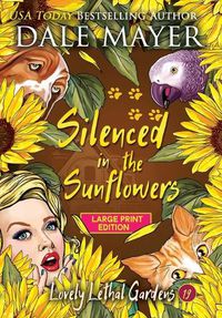 Cover image for Silenced in the Sunflowers