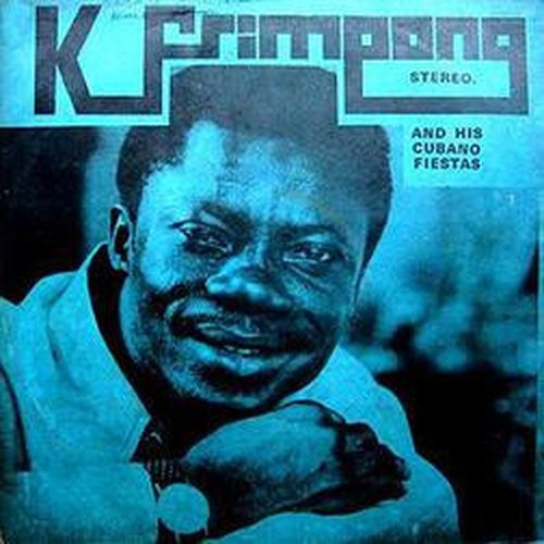 Cover image for K. Frimpong & His Cubano Fiestas ** RSD 2025 BLUE VINYL