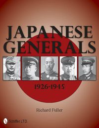 Cover image for Japanese Generals 1926-1945